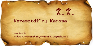 Keresztény Kadosa névjegykártya